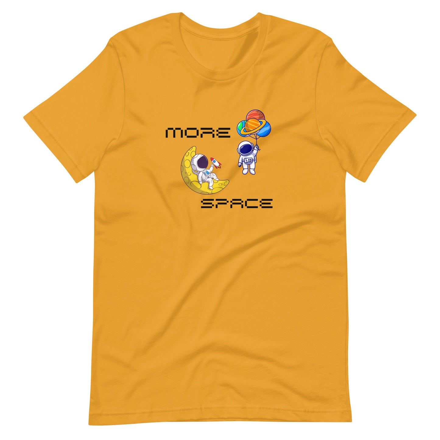 More space Unisex t-shirt